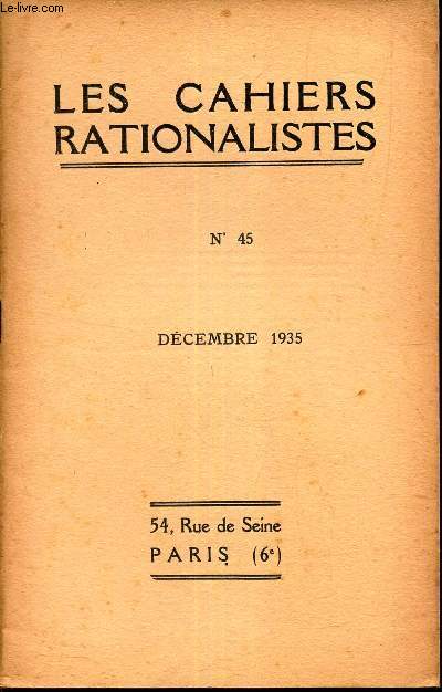 LES CAHIERS RATONALISTES / N45 - DECEMBRE 1935 / La philosophie de Claude bernard etc..