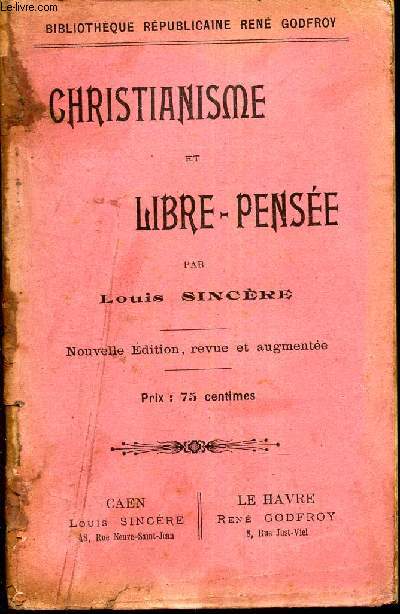 CHRISITANISME et LIBRE-PENSEE.