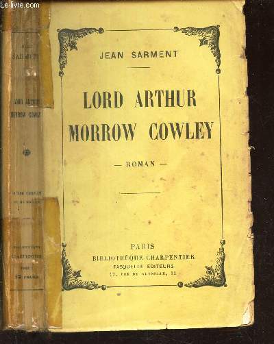 LORD ARTHUR MORROW COWLEY.