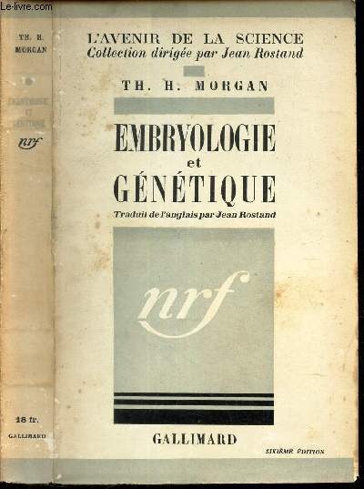 EMBRYOLOGIE et GENETIQUE.