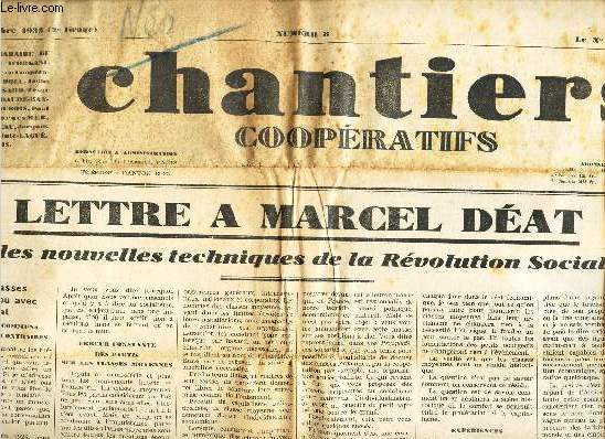 CHANTIERS COOPERATIFS - N8 - 20 nov 1933 / LETTRE A MARCEL DEAT - sur les nouvelles techniques de la revolution socialiste / etc...
