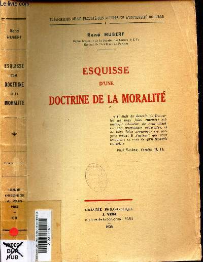 ESQUISSE D'UNE DOCTRINE DE LA MORALITE