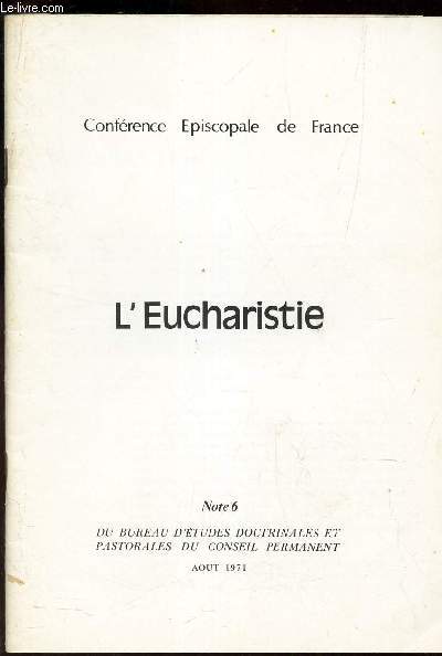 L'EUCHARISTIE - NOTE 6 -