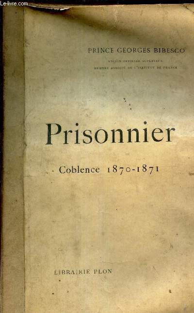 PRISONNIER - COBLENCE 1870-1871.