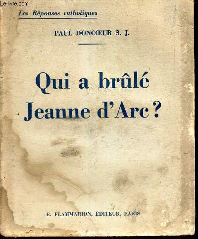 QUI A BRULE JEANNE D'ARC?