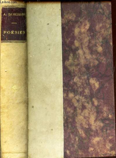OEUVRES DE AUGUSTE DORCHAIN / POESIES - 1881-1894 / La Jeunesse Pensive - Vers La Lumire - Posies Diverses.