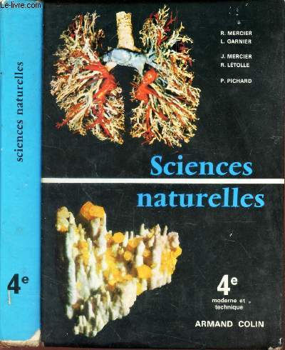 SCIENCES NATURELLES - 4e MODERNE ET TECHNIQUE