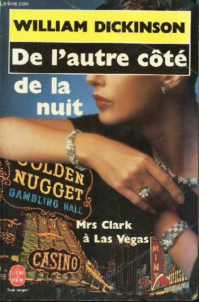 DE L'AUTRE COTE DE LA NUIT - Mrs. Clark  Las Vegas.