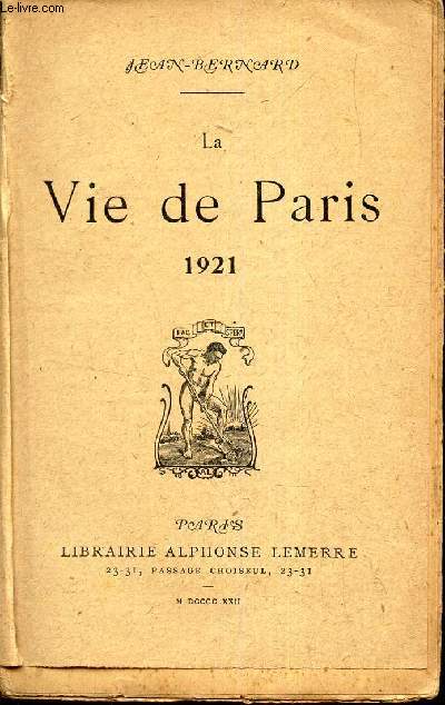 LA VIE DE PARIS - 1921..
