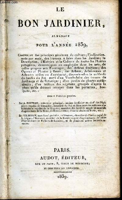LE BON JARDINIER - POUR L'ANNEE 1839.