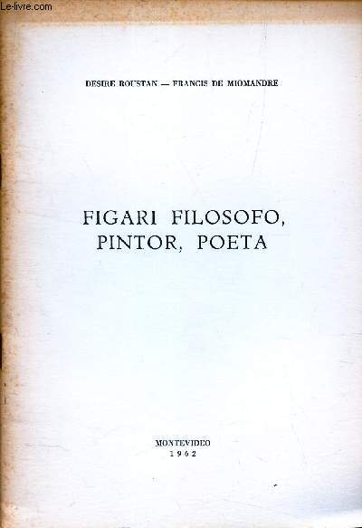FIGARI FILOSOFO, PINTOR, POETA.