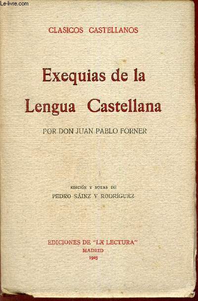 Exequias de a lengua Castellana.