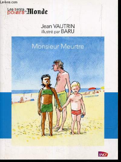 Monsieur Meurtre.