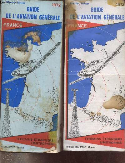 Guide de l'aviation gnrale 1972 France terrains pays limitrophes.