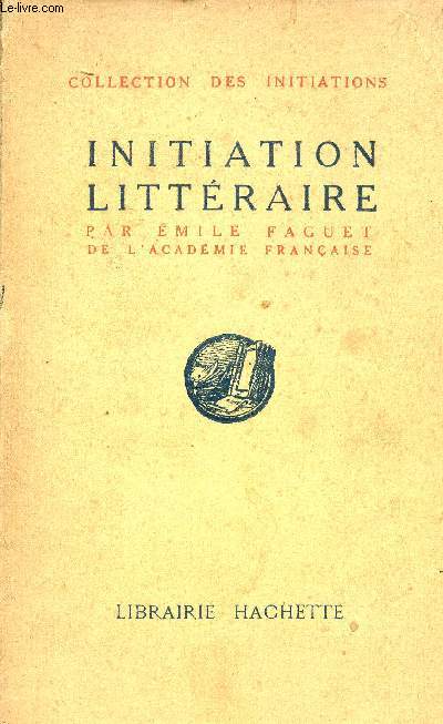 Initiation littraire - Collection des initiations.