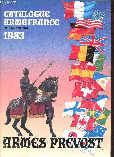 Catalogue Armafrance international 1983 - Armes Prvost.