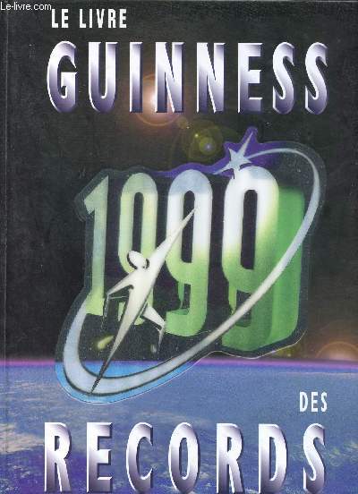 Le livre guinness des records 1999.