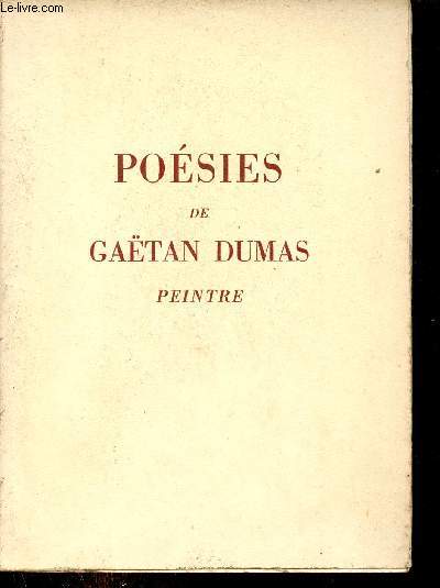 Posies de Gatan Dumas peintre.