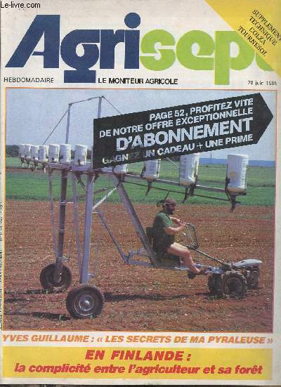 Agrisept 28 juin 1985 - Congrs de l'AGPM tant de dossiers en suspens - naissance de l'entreprise  responsabilit limite - quotas laitiers un effort particulier aux gros leveurs - alimentation animale un centre technique pour bientot etc.