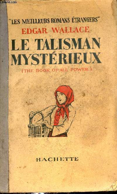 Le talisman mystrieux - Collection les meilleurs romans trangers.