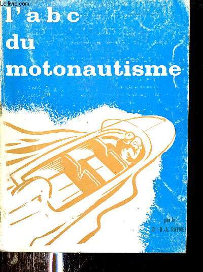 L'Abc du motonautisme - Collection du Bosco.