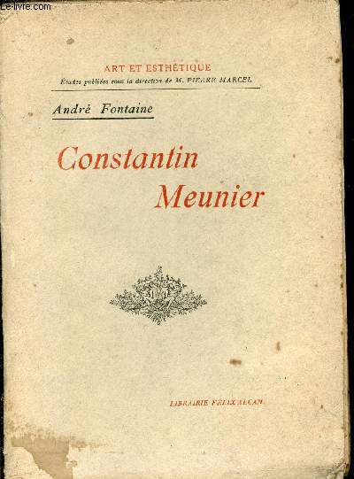 Constantin Meunier - Collection art et esthtique.