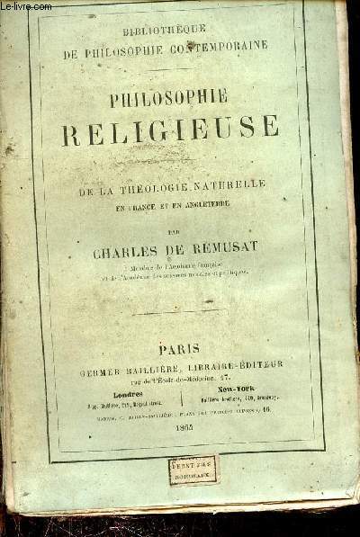 Philosophie religieuse - De la thologie naturelle en France et en Angleterre - Collection Bibliothque de philosophie contemporaine.