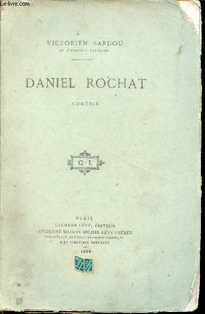 Daniel Rochat - Comdie en cinq actes.