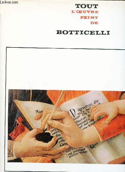 Tout l'oeuvre peint de Botticelli - Collection les classiques de l'art.