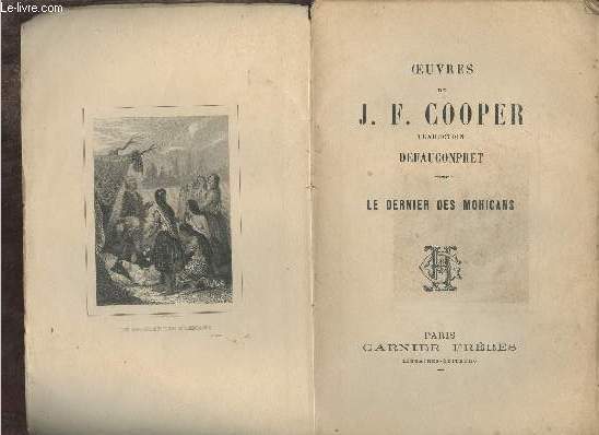 Oeuvres de J.F.Cooper - Tome 5 : Le dernier des Mohicans