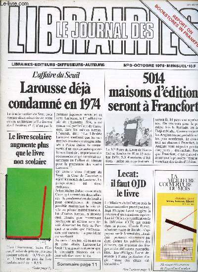 Le journal des librairies n8 octobre 1979 - Les bibliothcaires en colre - Jean Franois Ridel je fais mes prix  la tte de l'article - 1500 points de vente changeront de main en 79 - juillet 79 un ralentissement - les Alsatiques etc.