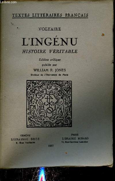 L'Ingnu histoire vritable - Collection textes littraires franais.