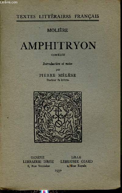 Amphitryon comdie - Collection textes littraires franais.