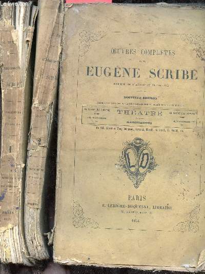Oeuvres compltes de M.Eugne Scribe - En 3 tomes - Tomes 1 + 2 + 3.