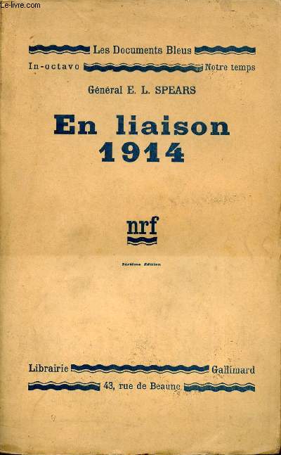 En liaison 1914 - Collection Les Documents Bleus - 6e dition.