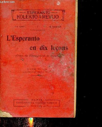 L'Esperanto en dix leons (Cours du Touring-CLub de France) - 10e dition.