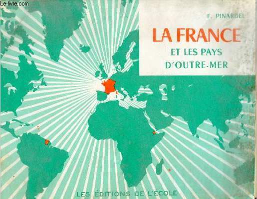 Petit atlas de la France et des pays d'Outre-Mer - 9e dition.