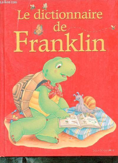 Le dictionnaire de Franklin.