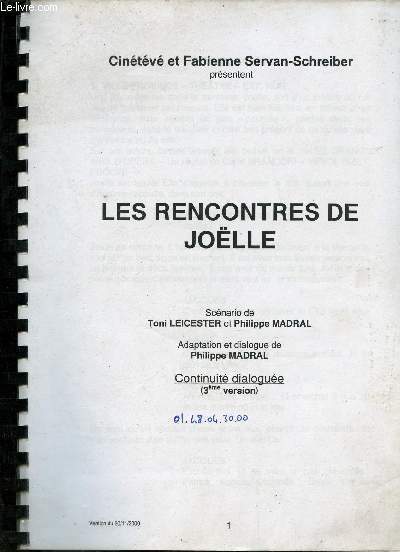 Les rencontres de Jolle - Continuit dialogu&e 3me version - Version du 20/11/2000 - Cintv et Fabienne Servan-Schreiber.