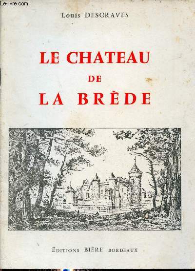 Le chateau de La Brde.
