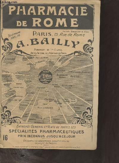 Catalogue de la Pharmacie de Rome Paris 15 rue de Rome A.Bailly pharmacien de 1re classe ancien interne des hopitaux de Paris.