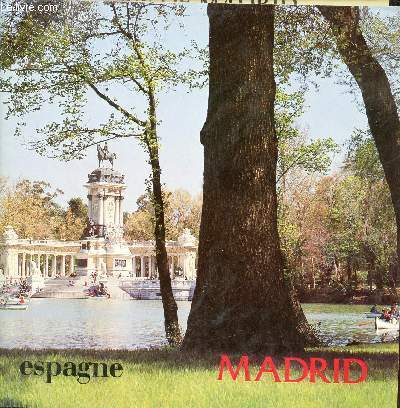 Une plaquette : Madrid Espagne.