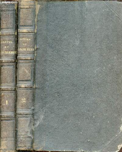 Contes du Chanoine Schmid - En deux tomes - Tomes 1 + 2.