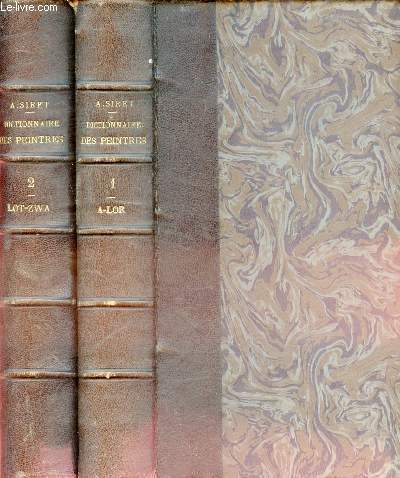 Dictionnaire historique et raisonn des peintres de toutes les coles depuis l'origine de la peinture jusqu'a nos jours - En deux tomes - Tomes 1 + 2 - 3e dition originale.