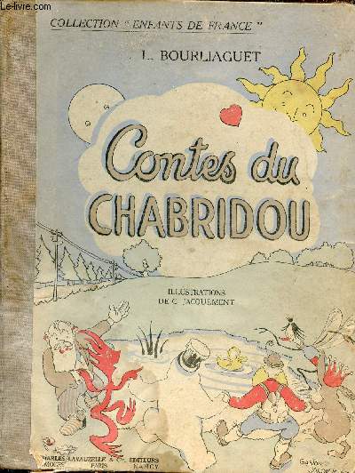 Contes du Chabridou - Collection Enfants de France.