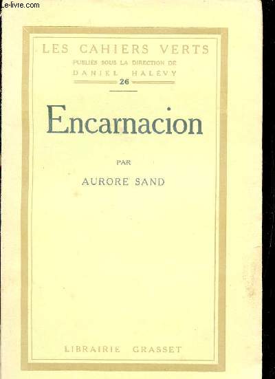 Encarnacion - Collection Les Cahiers Verts n26.