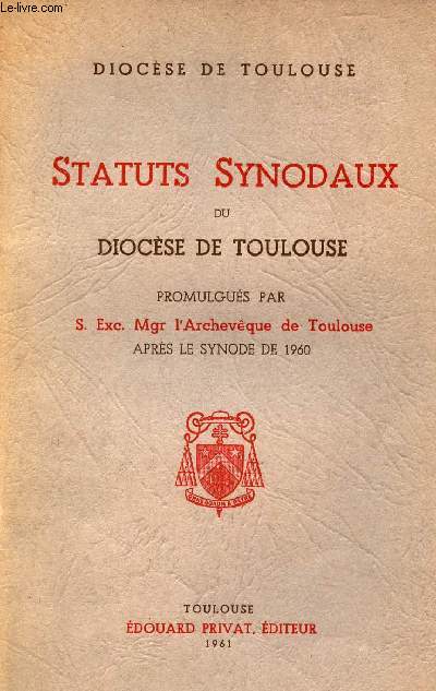 Diocse de Toulouse - Statuts synodaux du Diocse de Toulouse.