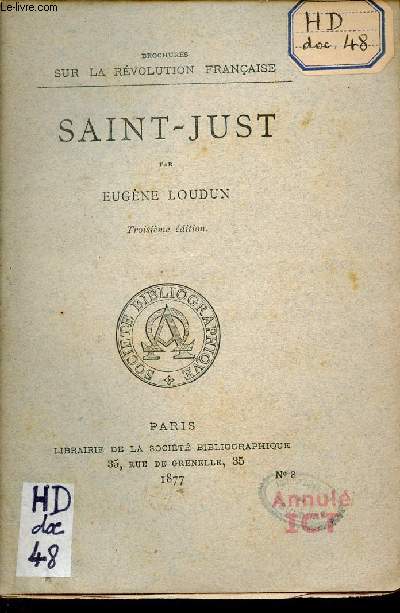Saint-Just - Collection brochures sur la rvolution franaise - 3e dition.