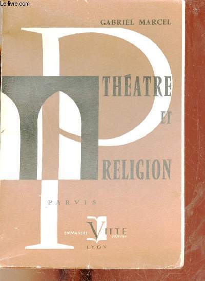 Thatre et religion - Collection Parvis.