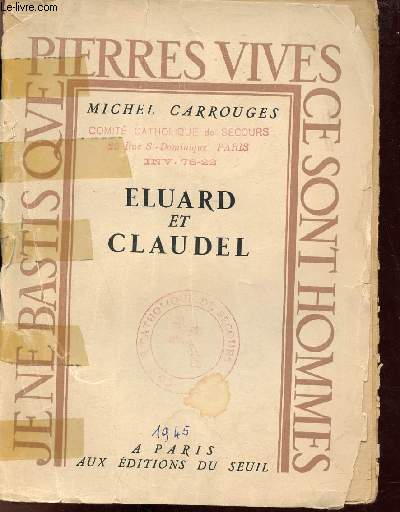 Eluard et Claudel - Collection Pierres vives.